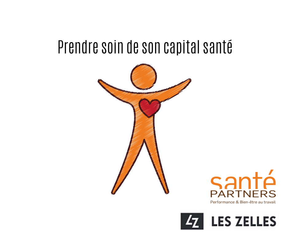 A la Menuiserie les Zelles, on prend soin de son Capital Santé !
